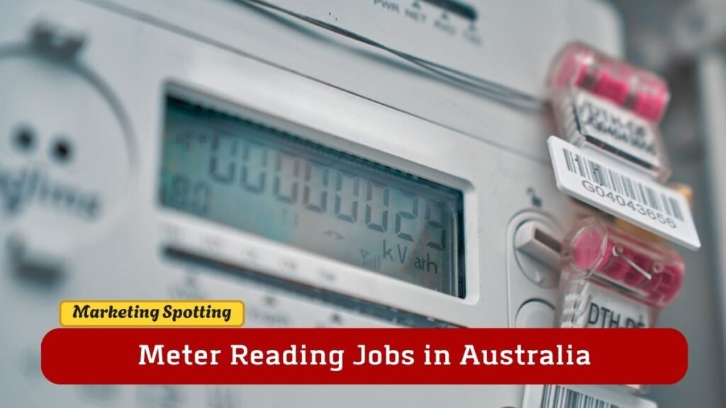 Meter Reading Jobs in Australia